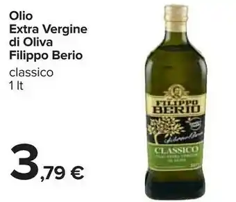 Carrefour Filippo Berio Olio Extra Vergine Di Oliva Classico offerta