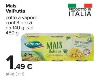 Carrefour Valfrutta Mais Cotti A Vapore 480 G(ml) offerta