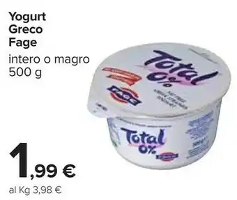 Carrefour Fage Yogurt Greco Intero offerta