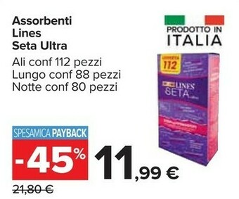 Carrefour Lines Assorbenti Seta Ultra offerta