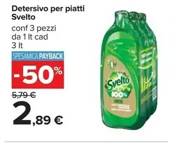 Carrefour Svelto Deterisvo Per Piatti offerta