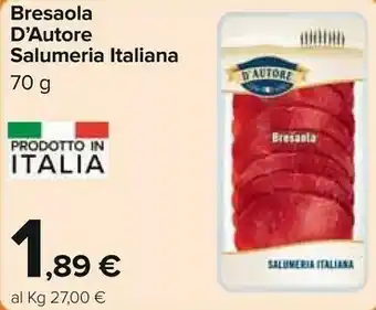 Carrefour Salumeria Italiana Bresaola D'autore 70 G offerta