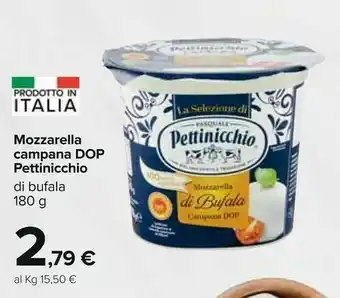 Carrefour Pettinicchio Mozzarella Di Bufala Campana DOP offerta