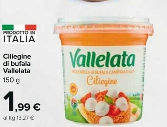 Carrefour Vallelata Ciliegine Di Bufala offerta