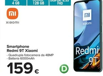 Carrefour Xiaomi Redmi 9T 16,6 Cm (6.53") Doppia SIM Android 10.0 4G USB Tipo-C 4 GB 128 GB 6000 MAh Blu offerta