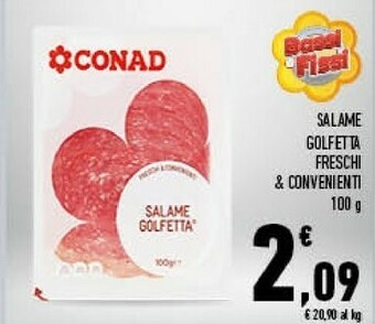 Conad Conad - Salame Milano Freschi & Convenienti 100 G(ml) offerta