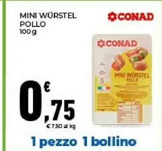 Conad Conad Wurstel Pollo offerta