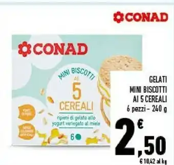 Conad Gelati Mini Biscotti Ai 5 Cereali offerta