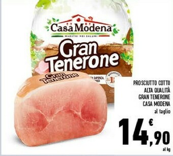 Conad Casa Modena Prosciutto Cotto Alta Qualita Gran Tenerone offerta