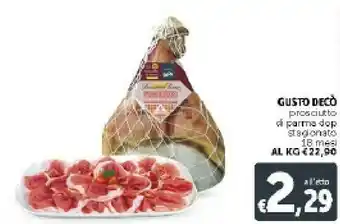Deco Supermercati Gusto Deco Prosciutto Di Parma Dop Stagionato offerta