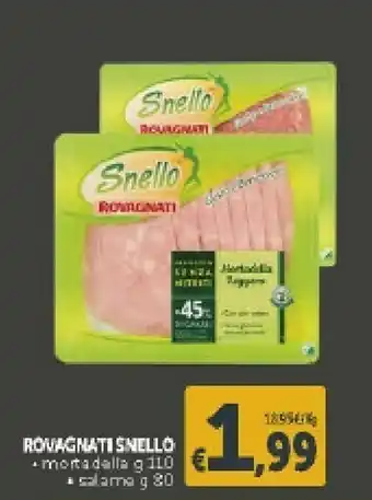 Deco Supermercati Rovagnati Snello Mortadella Senza Nitriti Leggera offerta