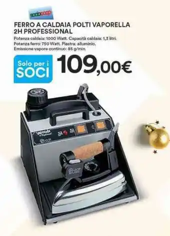 Ipercoop Ferro a Caldaia Polti Vaporella 2H Professional offerta