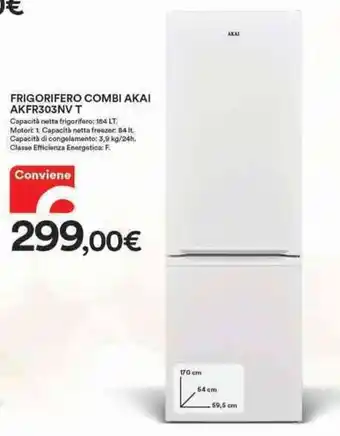 Ipercoop Akai AKFR303NV T Frigorifero Combi offerta