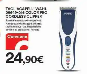 Ipercoop WAHL Tagliacapelli 09649-016 Color Pro Cordless Clipper offerta