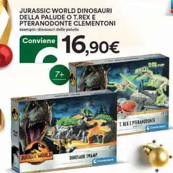 Jurassic World Dinosauri Della Palude o T.Rex e Pteranodonte Clementoni