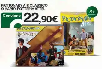 Ipercoop Pictionary Air Classico o Harry Potter Mattel offerta