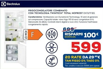 Euronics Electrolux Frigocongelatore Combinato Con Tecnologia Twintech ENT6TF18S offerta