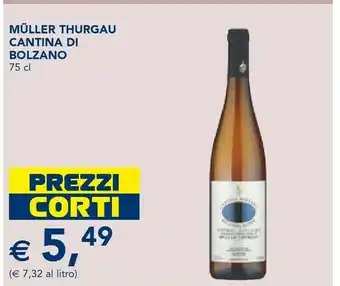 Esselunga Cantina Di Bolzano Muller Thurgau 750 Ml offerta