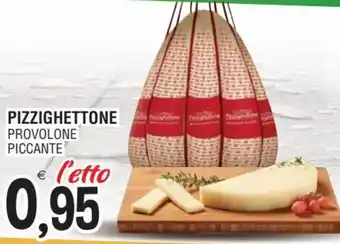 Al Discount Pizzighettone Provolone Piccante offerta