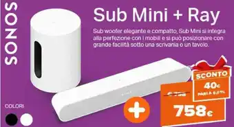 Expert Sonos Sub Mini + Ray offerta