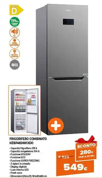 Expert Zoppas Frigorifero Combinato HZBF46SNH1XD0 offerta