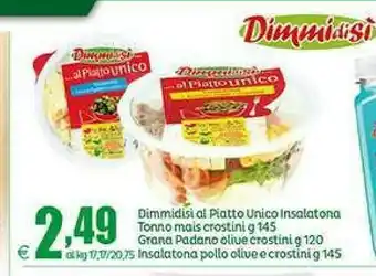 Elite Dimmidisi Al Piatto Unico Insalatona Tonno Mais Crostini offerta