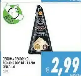 Gros Deroma Pecorino Romano Dop Del Lazio Spicchio offerta