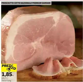 Ipercoop Gardani Prosciutto cotto offerta