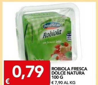 Dolce natura Robiola
