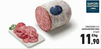 Conad Superstore Conad Finocchiona IGP Sapori & Dintorni offerta