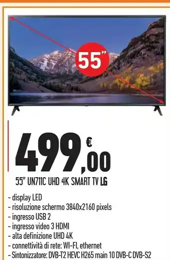 Conad LG UN711C TV 55" UHD 4k Smart 3840 X 2160 Pixel offerta