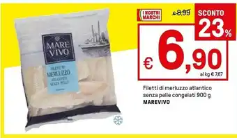Iper La Grande Marevivo Filetti Di Merluzzo Atlantico Senza Pelle offerta