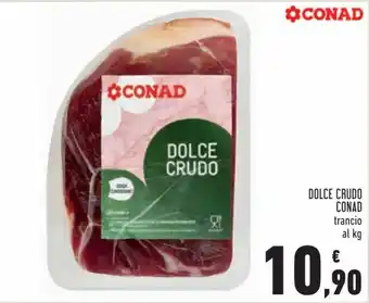 Conad Conad Dolce Crud trancio offerta