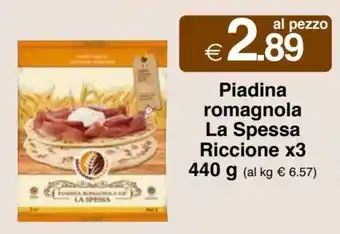 Piadina romagnola La Spessa Riccione x3 440 g