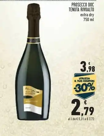 Tenuta Rivoalto Prosecco DOC