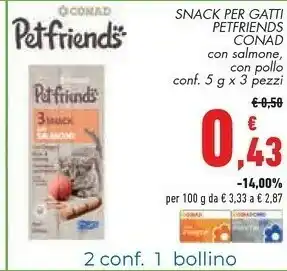 Conad City Conad Snack Per Gatti Petifriends Con Salmone offerta