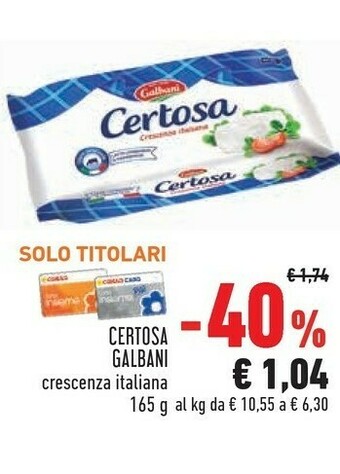 Conad City Galbani Certosa 165 G(ml) offerta