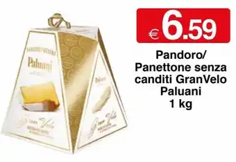 Paluani Pandoro/Panettone senza canditi GranVelo 1 kg