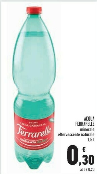 Conad Ferrarelle Acqua Minerale Effervescente Naturale 1500 G(ml) offerta