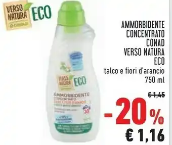 Conad Conad Ammorbidente Concentrato Verso Natura Eco Talco E Fiori D'Arancio offerta