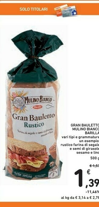 Conad Mulino Bianco Gran Bauletto Rustico 500 G(ml) offerta
