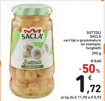 Conad Saclà Saclà - Sottoli Funghetti 290 g(ml) offerta