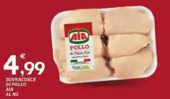 Vivo Supermercati AIA Sovracosce di Pollo offerta