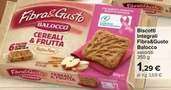 Carrefour Balocco Biscotti Integrali Fibra & Gusto offerta