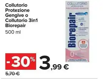 Carrefour Biorepair Collutorio Protezione Gengive O Collutorio 3in1 offerta