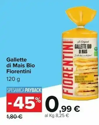 Carrefour Fiorentini bio Gallette Di Mais Biologiche 120 G(ml) offerta