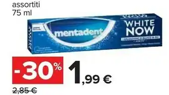 Carrefour Mentadent Dentifricio White Now offerta