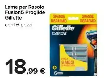 Carrefour Gillette Fusion5 Proglide Lame Per Rasoio offerta