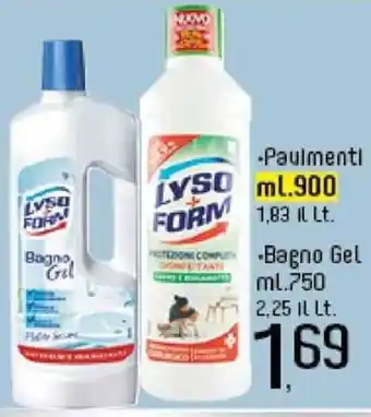 Famila Market Lysoform Paulmenti ml.900 Bagno Gel ml.750 offerta