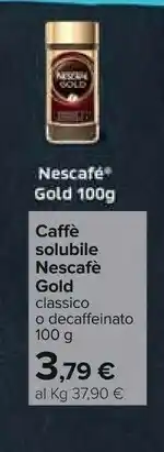 Carrefour Nescafe Gold Caffe Solubile offerta